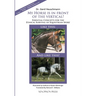 My Horse is in Front of the Vertical!: Essential Concepts for the Ethical Survival of Equestrian Sport