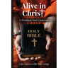 Alive in Christ: A Prodigal Son's Journey