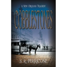 Cobblestones: A New Orleans Tragedy