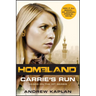 Homeland: Carrie's Run: A Homeland Novel