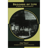 Beggars of Life: A Hobo Autobiography