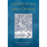 A Minister's Manual for Spiritual Warfare