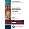 Responsible Management Education: Some Voices From Asia