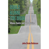 Souls Along The Road: Villains, Saints and Killer Cuisine