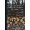 Dominion Forestry Branch Message Code [microform]: to Accompany the Manual, "Methods of Communication Adapted to Forest Protection"