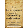 The Constitution and the Declaration of Independence: The Constitution of the United States of America