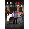 The Girls in the Hall