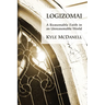 Logizomai: A Reasonable Faith in an Unreasonable World