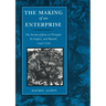The Making of an Enterprise: The Society of Jesus in Portugal, Its Empire, and Beyond, 1540-1750