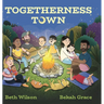 Togetherness Town