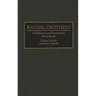 Rachel Crothers: A Research and Production Sourcebook