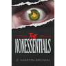 The Nonessentials