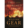 This Scorched Earth: A Novel of the Civil War and the American West