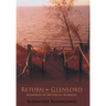 Return to Glenlord: Memories of Michigan Summers