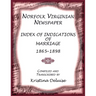 Norfolk Virginian Newspaper Index of Indications of Marriage, 1865-1898