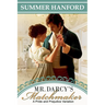 Mr. Darcy's Matchmaker