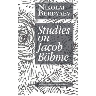 Studies on Jacob Böhme