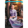 Katy's Decision