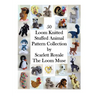 50 Loom Knitted Stuffed Animal Pattern Collection