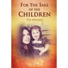 For The Sake Of The Children