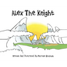 Alex the Knight