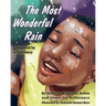 The Most Wonderful Rain