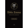 Biblia Satanae ESA: Traditional Satanic Bible Expanded