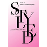 Styled: Inside the World of Fashion Styling