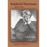 Sadakichi Hartmann, Alien Son: A Biography