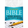 Our Daily Bread Bible Word Search & Activity Book