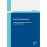 Event Management: How to Apply Best Practices to Small Scale Events