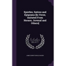 Epistles, Satires and Epigrams [In Verse, Imitated From Horace, Juvenal and Others]