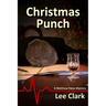 Christmas Punch: A Matthew Paine Mystery