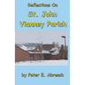 Reflections On St. John Vianney Parish