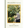 Alhamdulillah Anyway: Poems