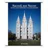 Sacred, Not Secret