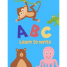 Learn to write: Letter Tracing Practice, Workbook for Writing, Lear to write the Alphabet