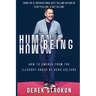 Human Being Human: How to emerge from the illusory grasp of hero culture