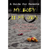 My Body is My Own
