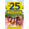 The 25: 25 Strategies to Teach Your Child About Money