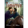A Promise of Tomorrow