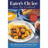 Eater's Choice Low-Fat Cookbook: Eat Your Way to Thinness and Good Health