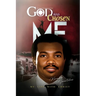 God Has Chosen Me