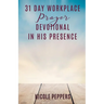 31 Day Workplace Prayer Devotional