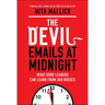 The Devil Emails at Midnight: What Good Leaders Can Learn from Bad Bosses