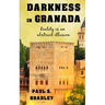 Darkness in Granada: Crime Thriller set in Spain
