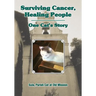 Surviving Cancer, Healing People: One Cat's Story