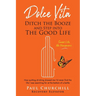 Dolce Vita: Ditch the Booze and Step Into the Good Life