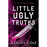 Little Ugly Truths