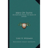 Men Of Faith: Or Sketches From The Book Of Judges